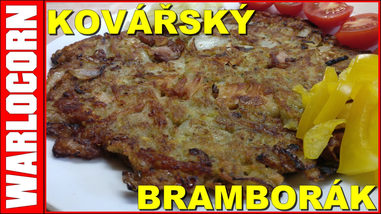 Kovářský bramborák