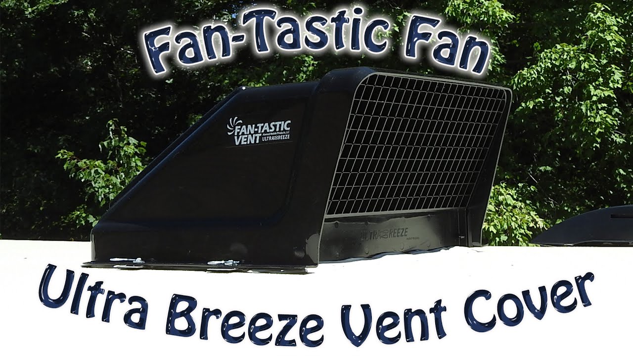 Fan-Tastic Fan Ultra Breeze Vent Cover Installation