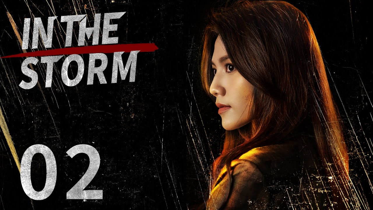 【ENG SUB】In the Storm EP02 Cantonese | Suspense | LAM Raymond, Chrissie Chau, Raymond | KUKAN Drama