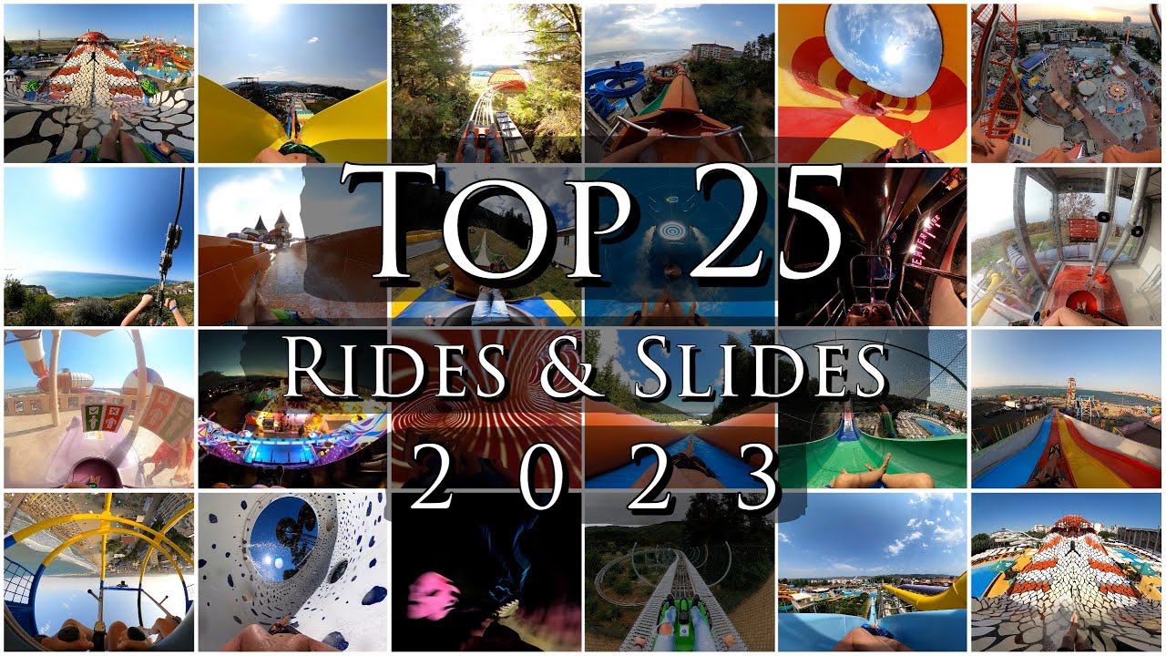 Top 25 Rides and Slides 2023