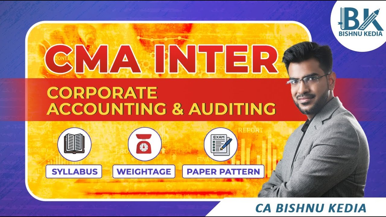 CMA Inter June 2025 | P10 | Syllabus | Weightage | Paper Pattern | Bishnu Kedia