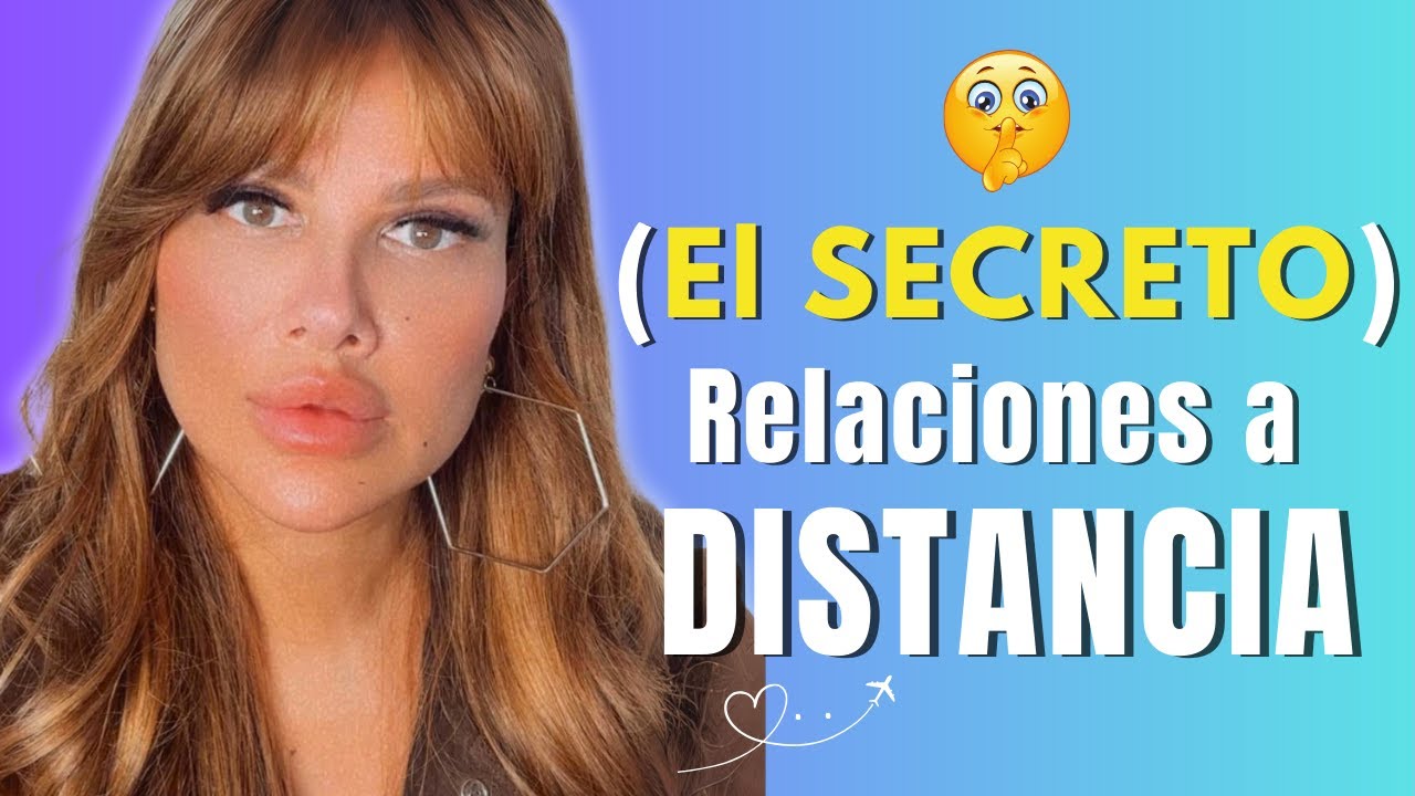 Relación a distancia - Cómo hacer que FUNCIONE #relacionesadistancia #solteras #consejosdeamor