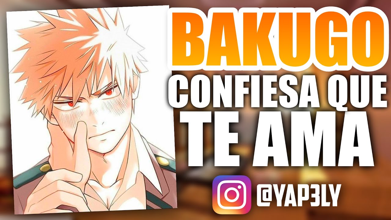 Bakugo CONFIESA a DEKU que te ama 😍 | ASMR Bakugou Roleplay