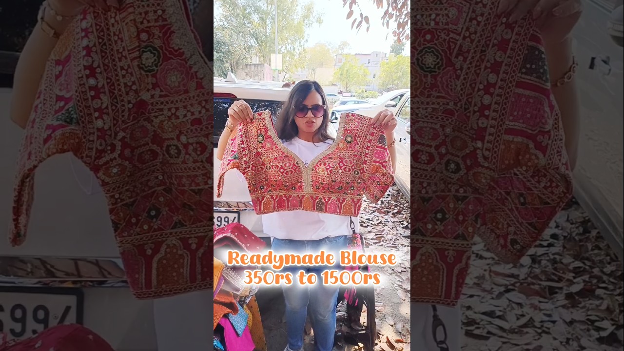 Readymade Blouses 350rs to 1500rs #readymade #blouse #blousedesign #lajpatnagar #market #sakshianand