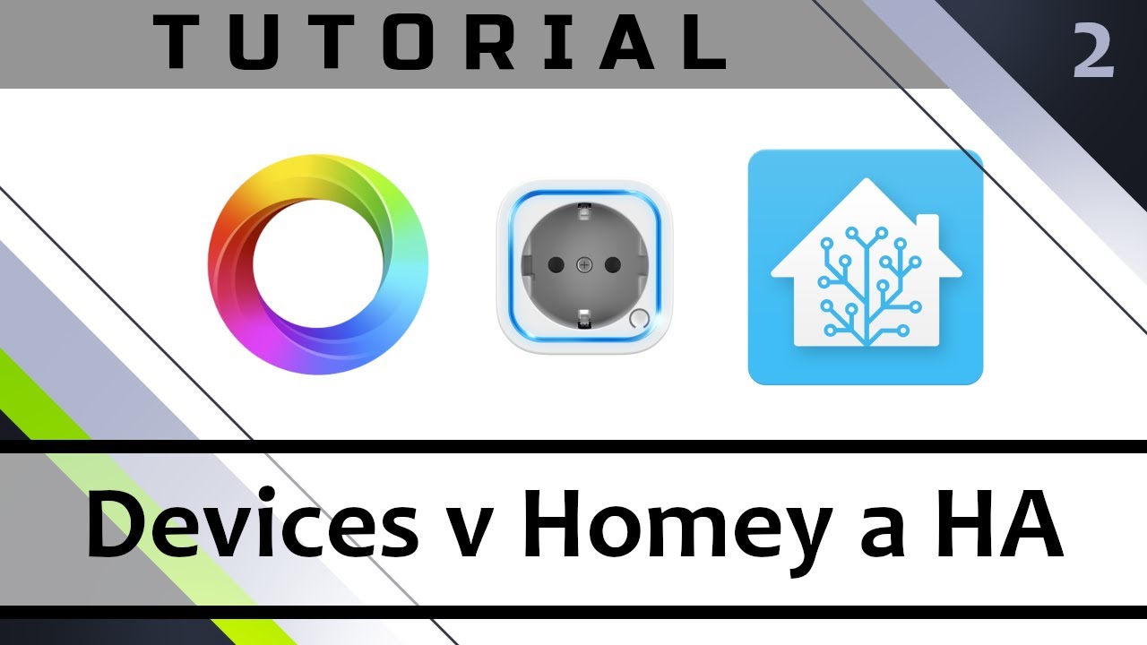 Smart Home - 2 - Práce s devices v Homey Pro a Home Assistantovi