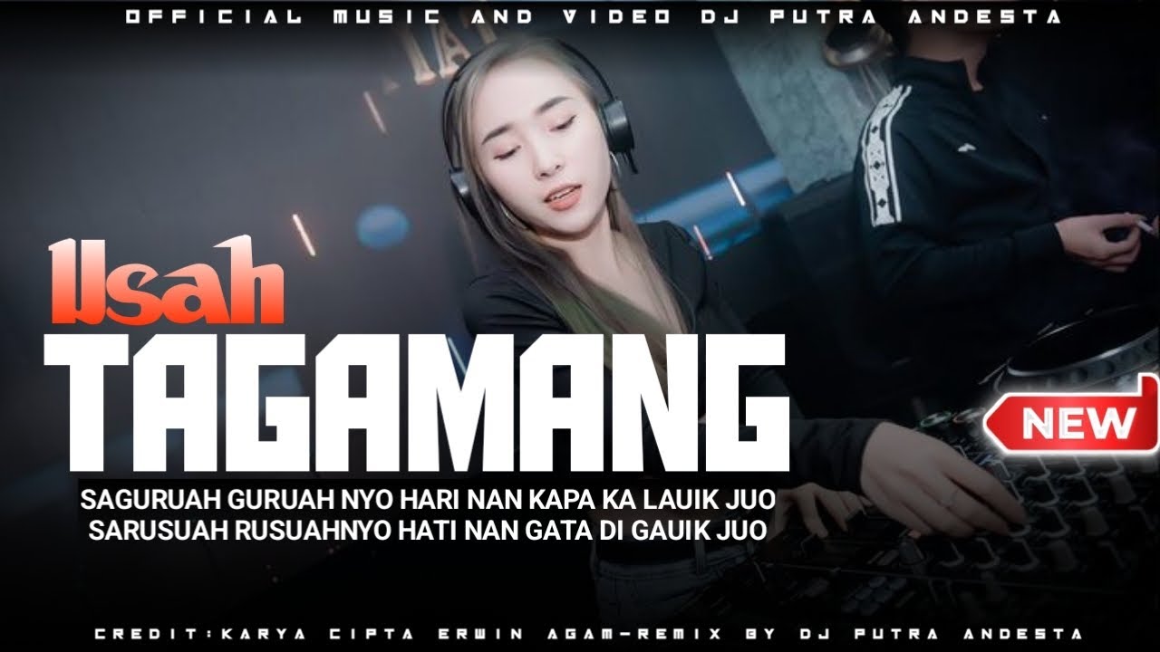 Dj Minang FullBass Terbaru 2024 Viral Tik Tok Dj USAH TAGAMANG-Sri Fayola(Remix)Dj Putra Andesta