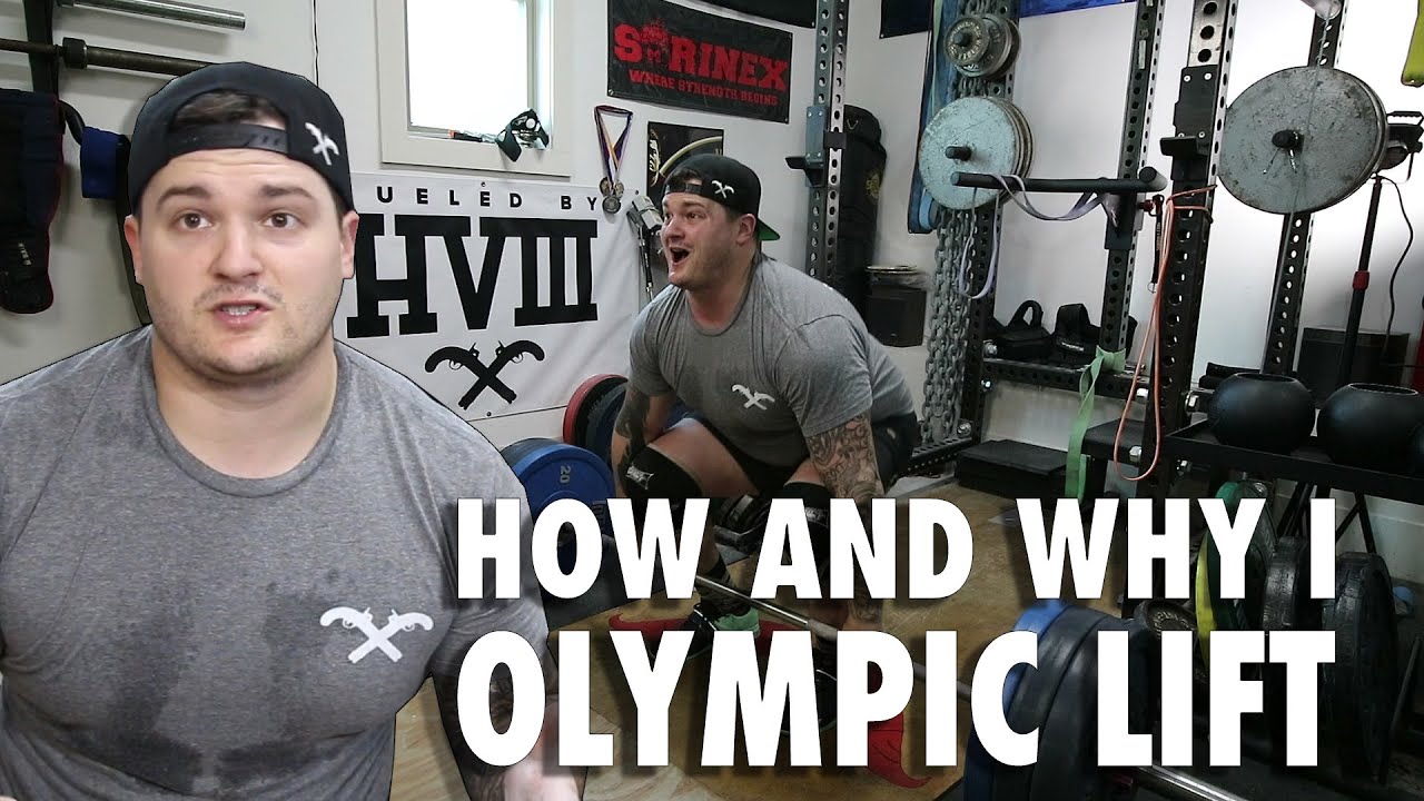 HOW AND WHY I OLYMPIC LIFT