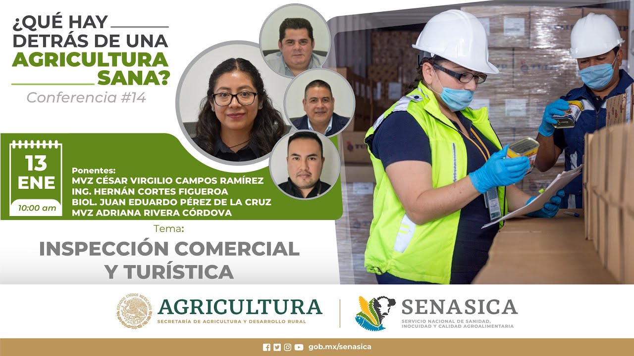 ¿Qué hay detrás de una agricultura sana? #14 Inspección Comercial y Turística