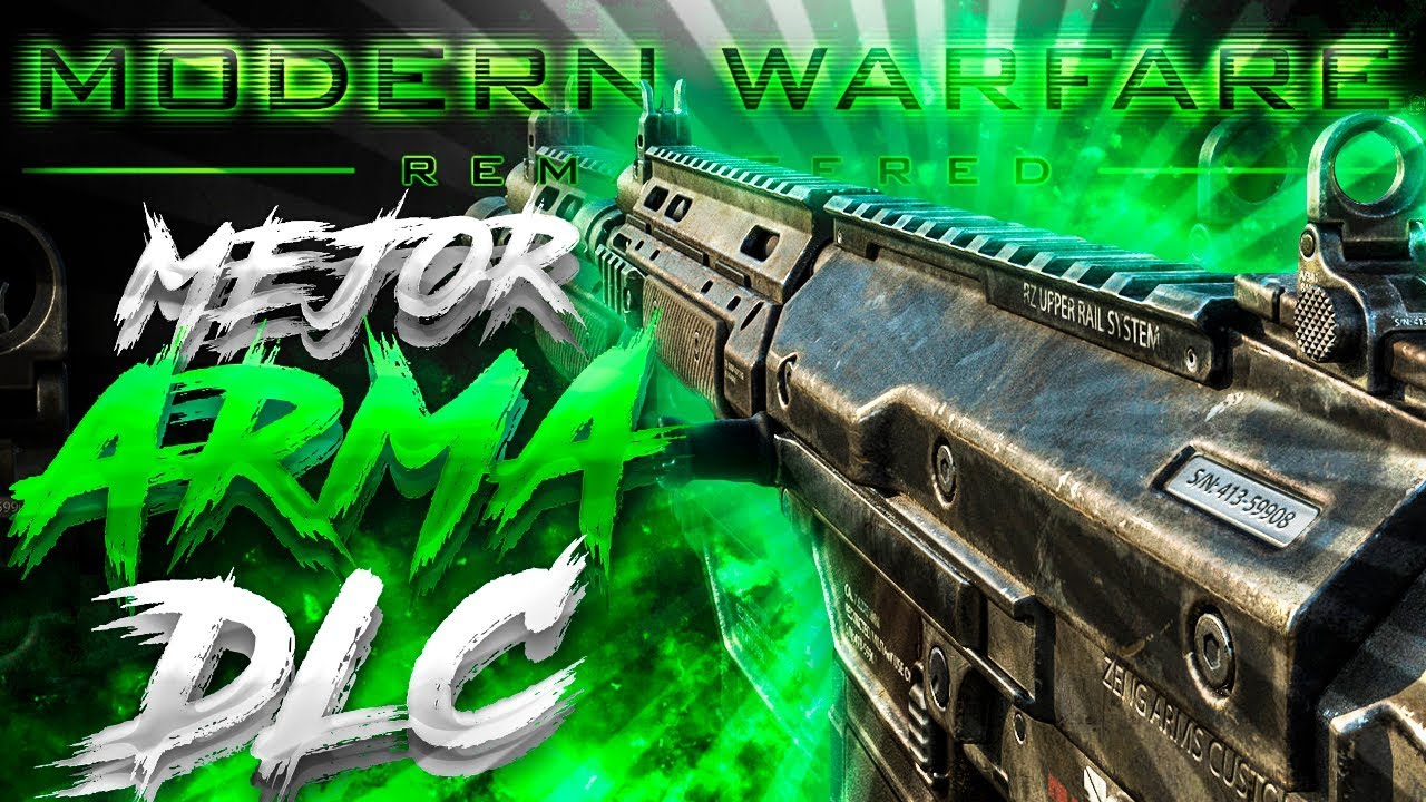 LA MEJOR ARMA DE DLC EN COD MODERN WARFARE REMASTERED