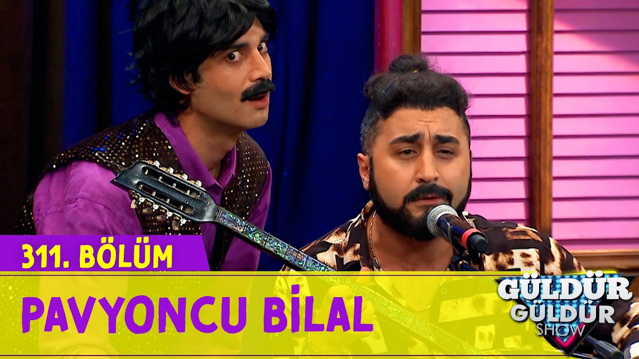 Menajer Feridun - Pavyoncu Bilal | 311.B&ouml;l&uuml;m (G&uuml;ld&uuml;r G&uuml;ld&uuml;r Show)