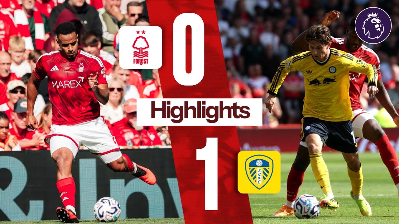 Nottingham Forest 0-1 Leeds United | Premier League Highlights 🎬