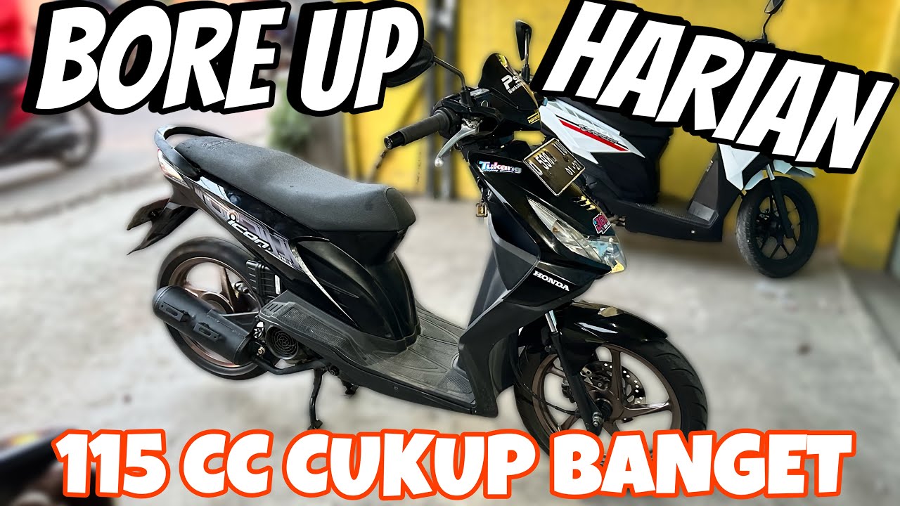BORE UP HARIAN 115 CC VERSI PRIVATER308