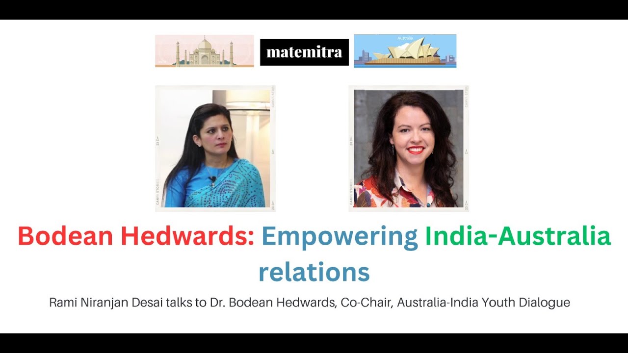 Bodean Hedwards: Empowering India-Australia Relations