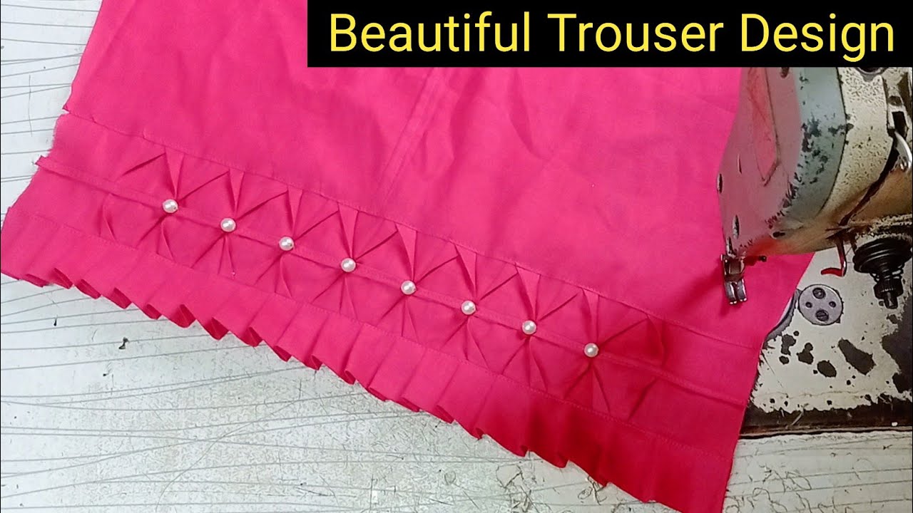 Latest trouser design cutting and stitching | frill wala trouser design | trouser design with pearl