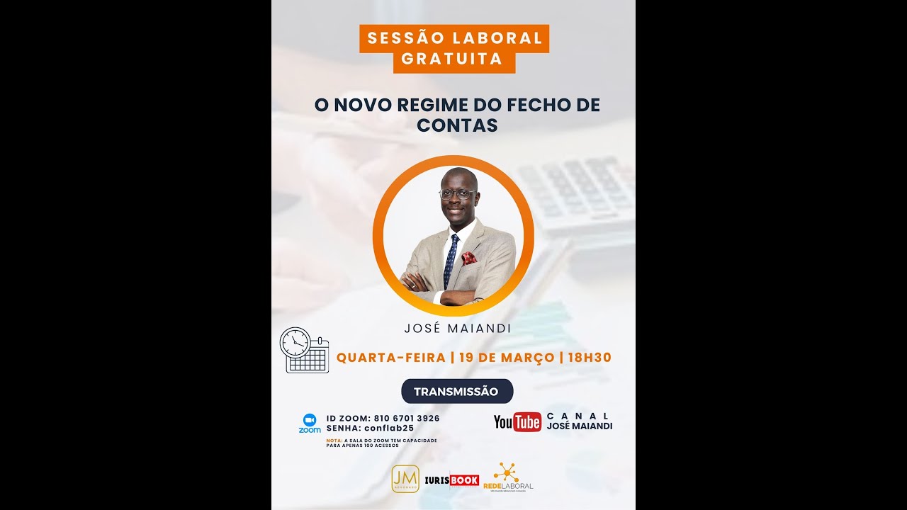SESSÃO LABORAL GRATUITA - O Novo Regime do Fecho de Contas nos termos da Nova Lei Geral do Trabalho