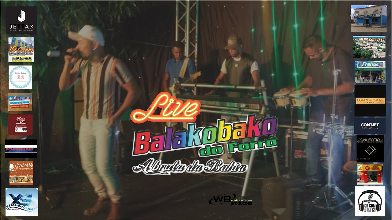 Balakobako do Forró - A Bruta da Bahia - #FiqueEmCasa e Cante #Comigo