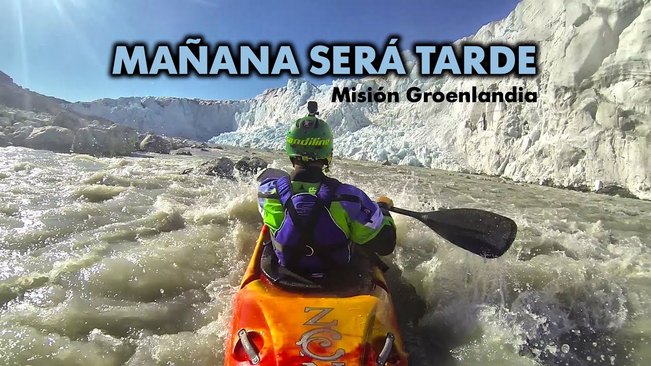 MAÑANA SERÁ TARDE. Misión Groenlandia