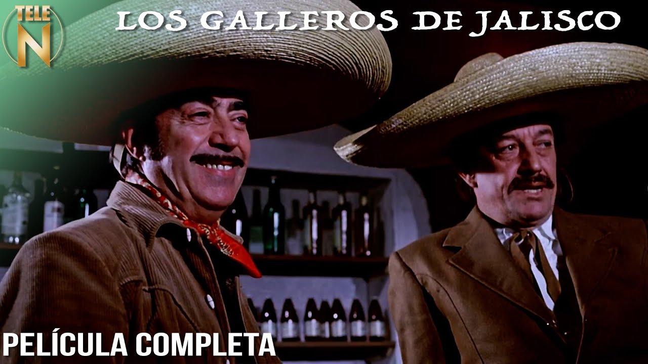 Los Galleros de Jalisco (1974) | Tele N | Película Completa | Mario Almada