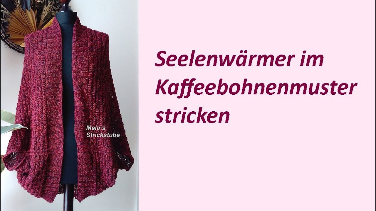 Ragmela 32 - Seelenwärmer im Kaffeebohnenmuster stricken