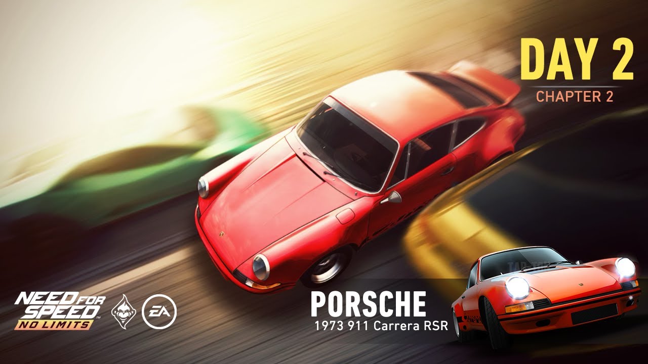 Need For Speed: No Limits | 1973 Porsche 911 Carrera RSR (Fastlane - Day 2 | Chapter 2)