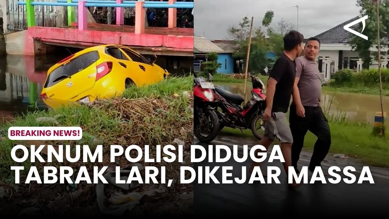 Oknum polisi diduga tabrak lari, dikejar massa sampai nyebur ke sungai