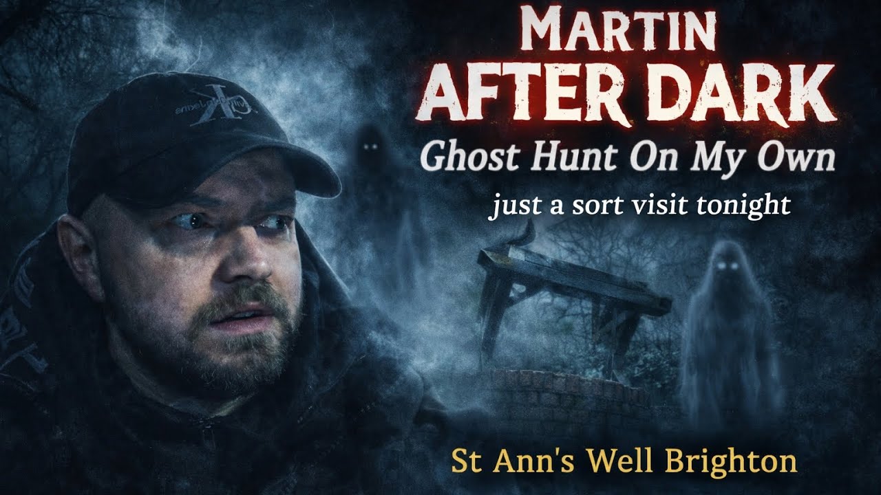 Ghost hunt alone - Martin after dark  