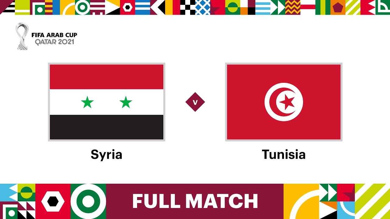 Syria v Tunisia | FIFA Arab Cup Qatar 2021 | Full Match