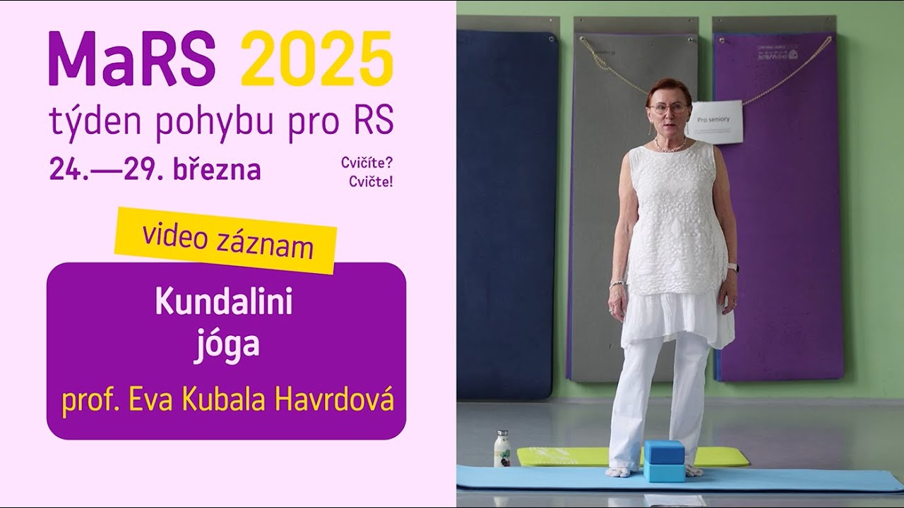 Kundalini jóga - prof. Eva Kubala Havrdová - MaRS maraton