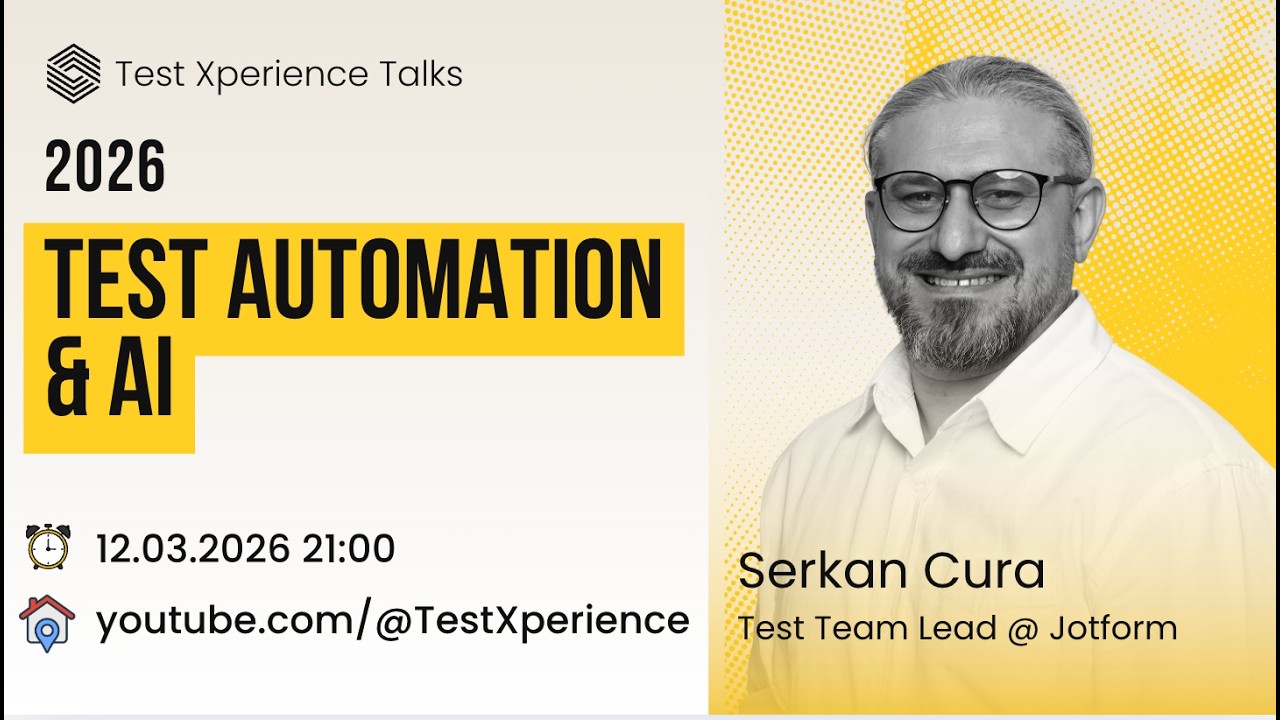 TestXperience Talks: Serkan Cura ile AI ve Test Otomasyon