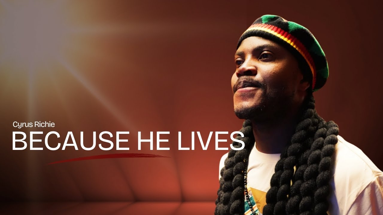 Cyrus Richie - Because He Lives (Official Video)