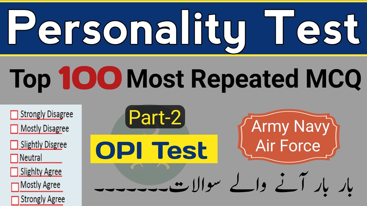 Personality Test Of Pak Army/Navy/AirForce/AFNS/LCC/PMA/ISSB | OPI TEST 