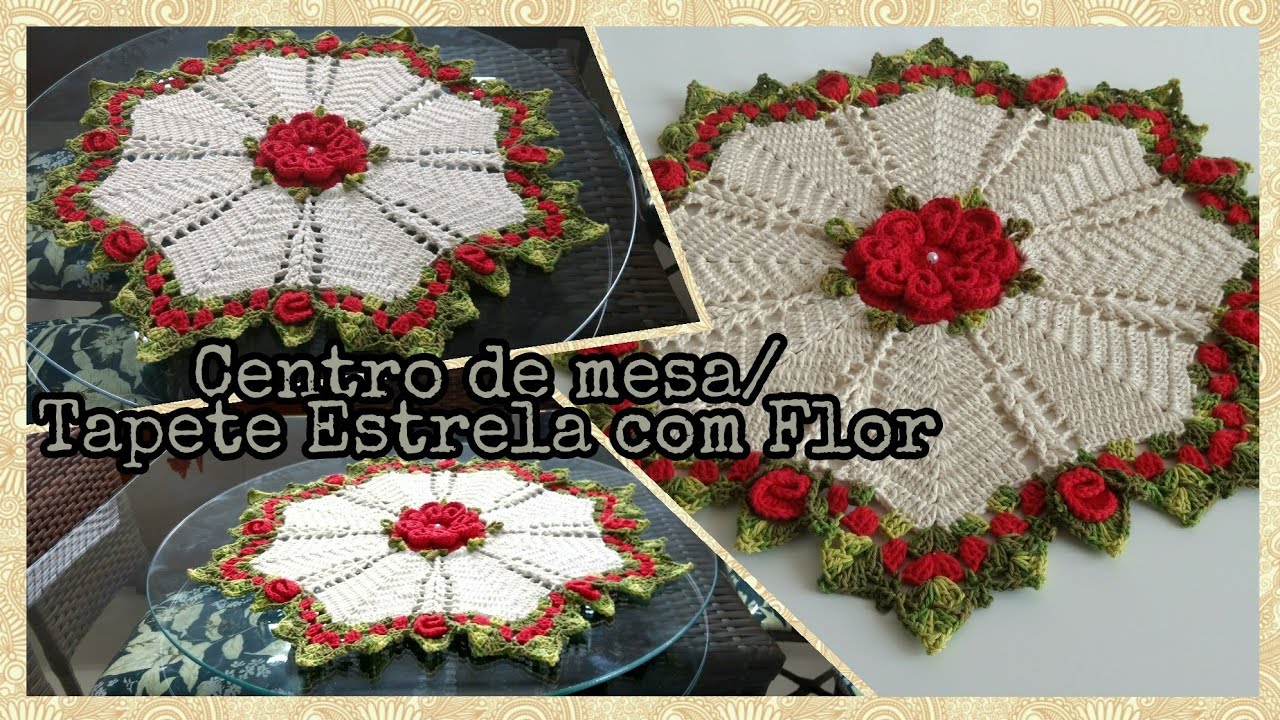Centro de mesa / Tapete Estrela com Flor