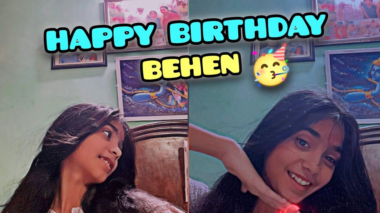 Happy Birthday Behen 🎂💖 | Sister Birthday Vlog#viralvlog #birthday #trending