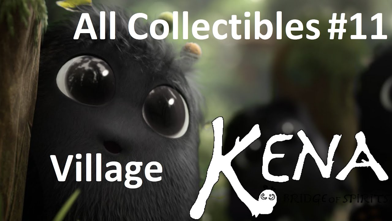 Kena: Bridge of Spirits | All Collectibles | Village | Все коллекции | Деревня | #11