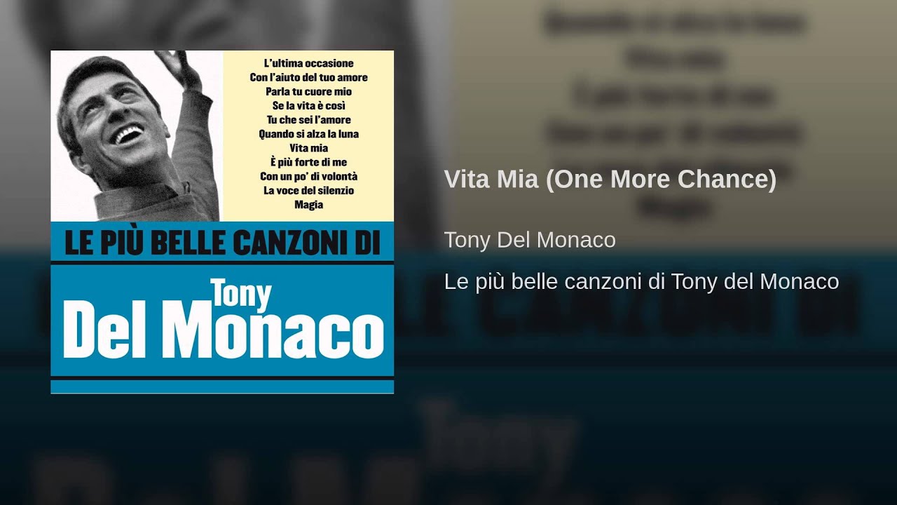 Vita mia (One More Chance)