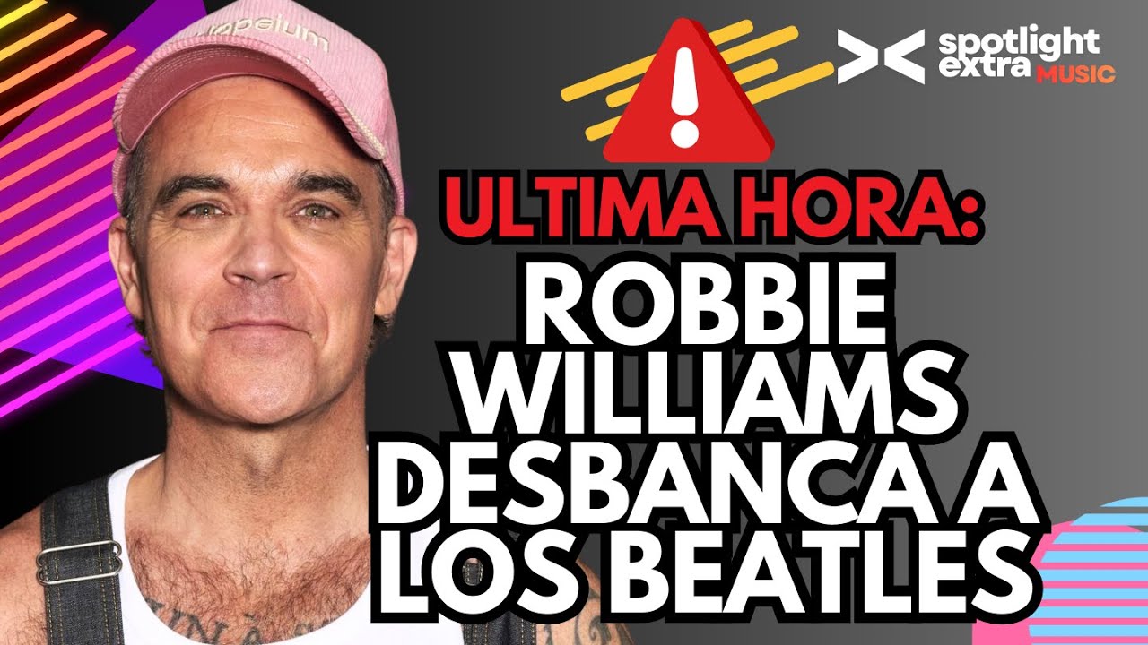 Robbie Williams LE GANA a Los Beatles | Harry Styles Regresa Tras 3 Años y Confiesa Por Qué