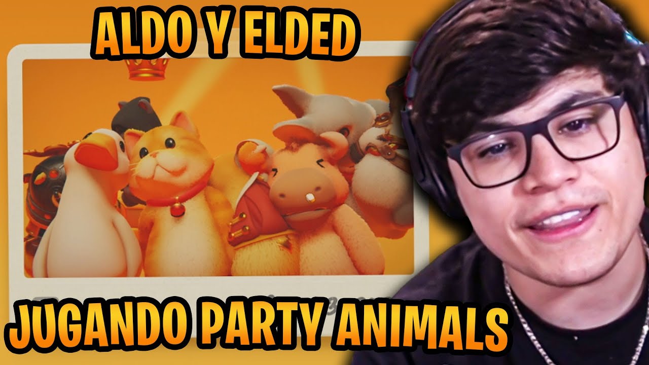 ALDO_GEO y ELDED JUEGAN PARTY ANIMALS 2