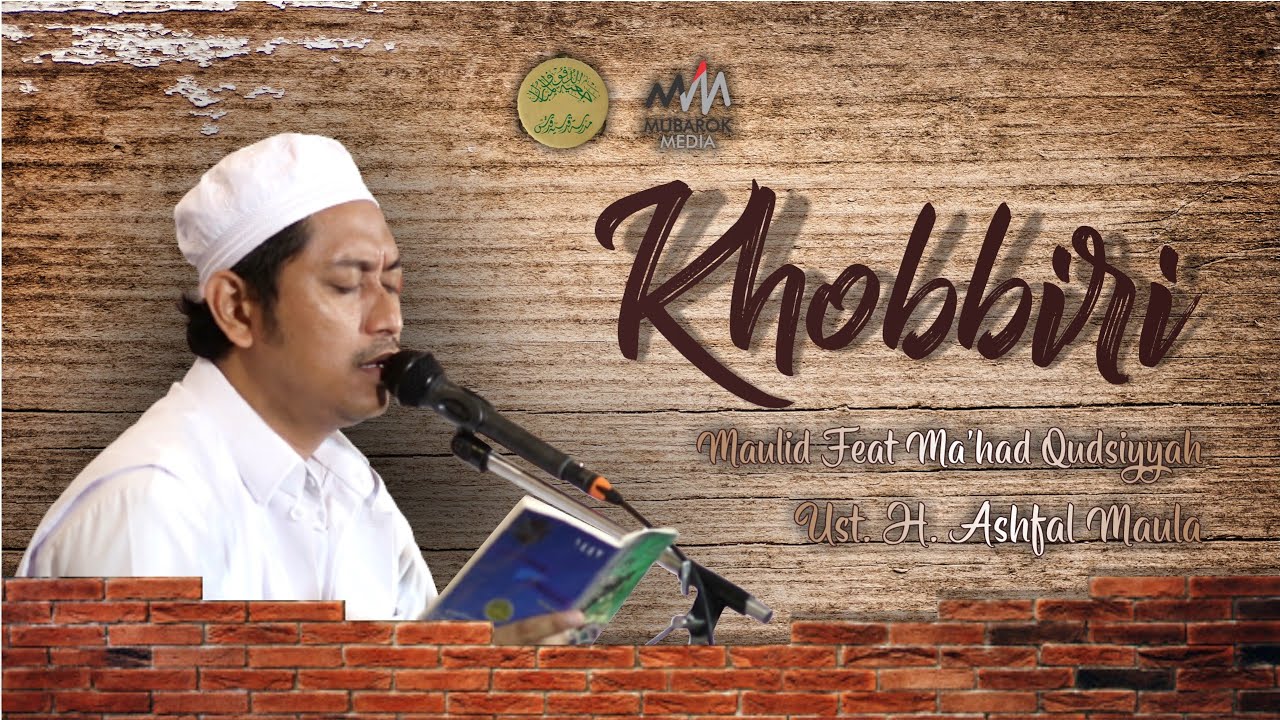 KHOBBIRI.. BERILAH KABAR KEPADAKU