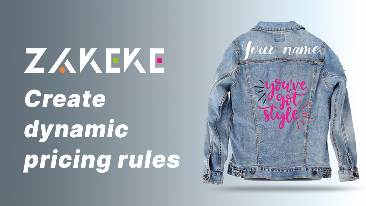 Zakeke Tutorials - Create dynamic pricing rules for your customizable products
