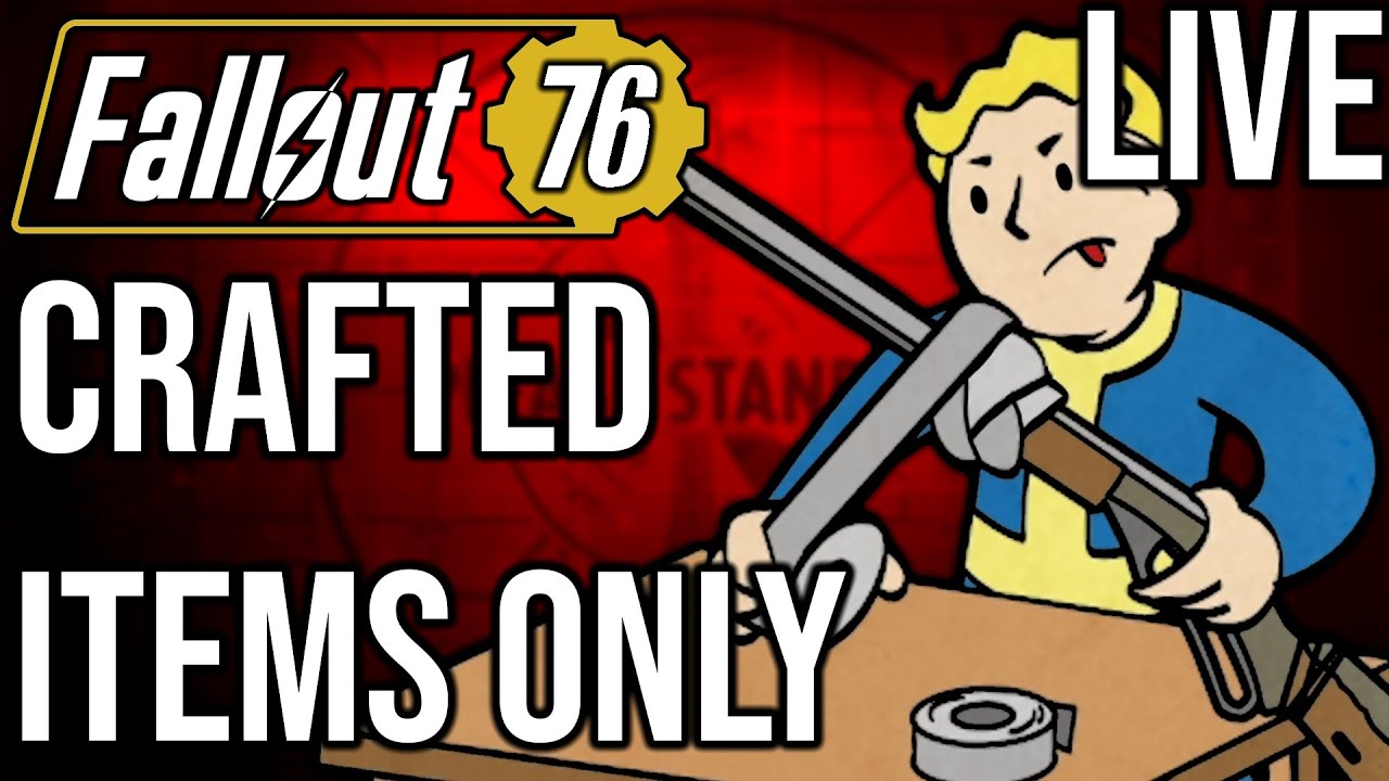 Reaching Level 50 - Fallout 76: Crafted Items Only (Live Stream)