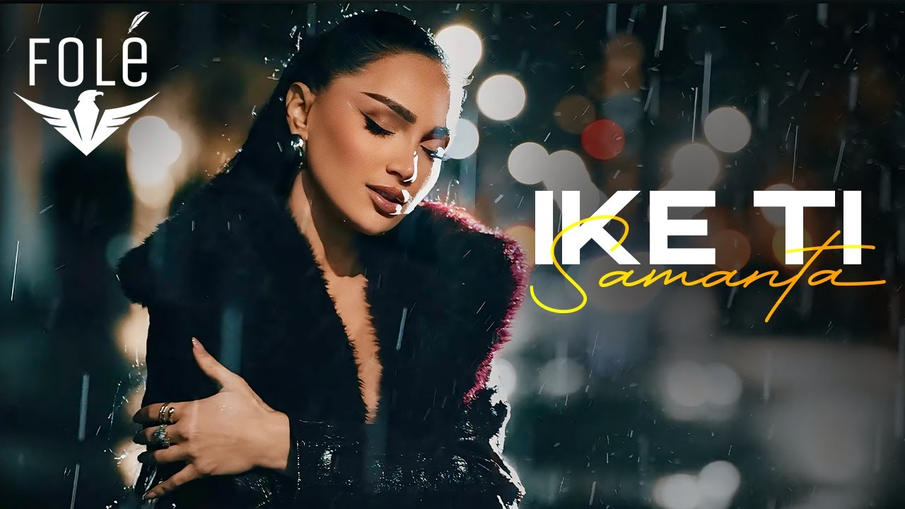 Samanta &mdash; Ike ti [Official Video]