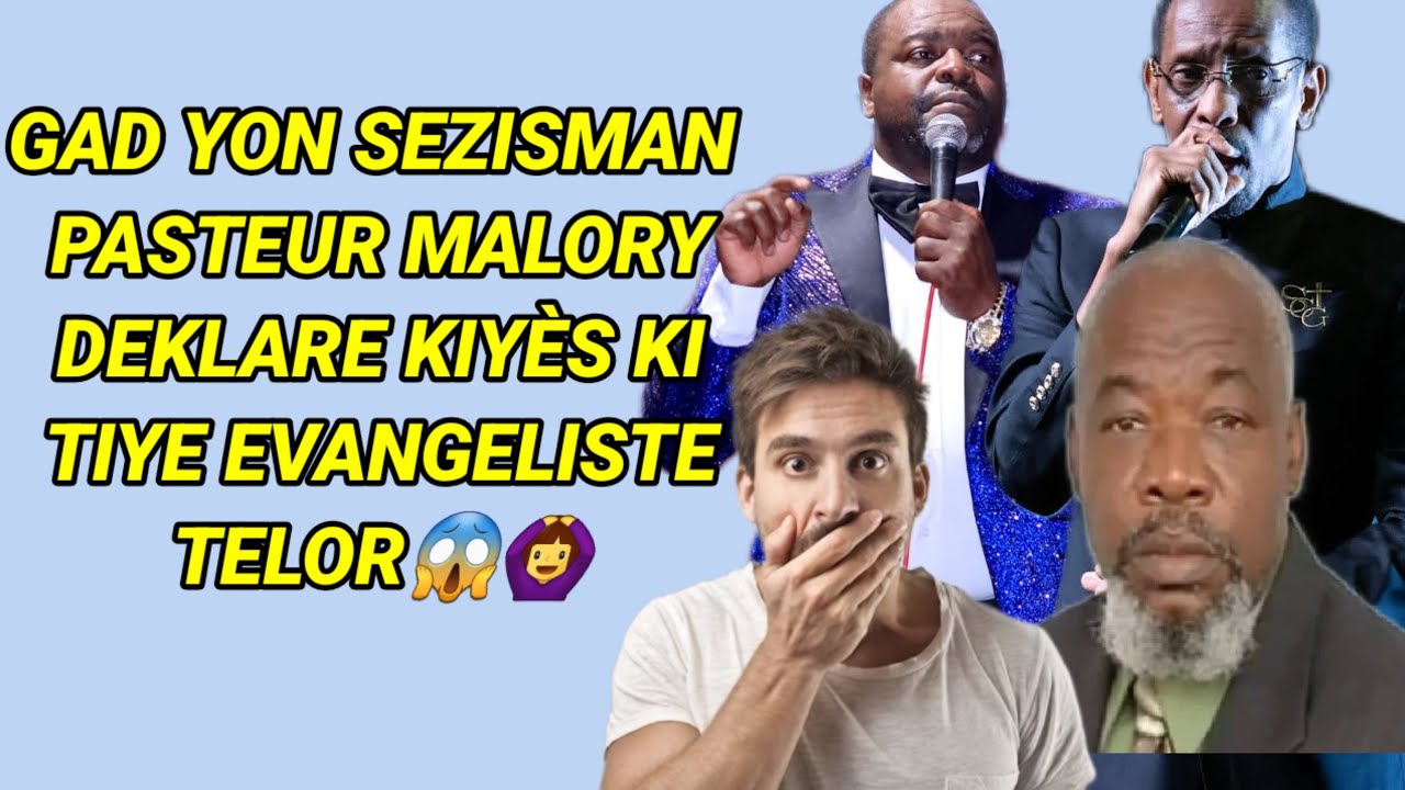 Oh😱Pastè Malory lage verite a men kisa ki tiye Evangeliste Telor😱gad yon sezisman 🙆‍♀️