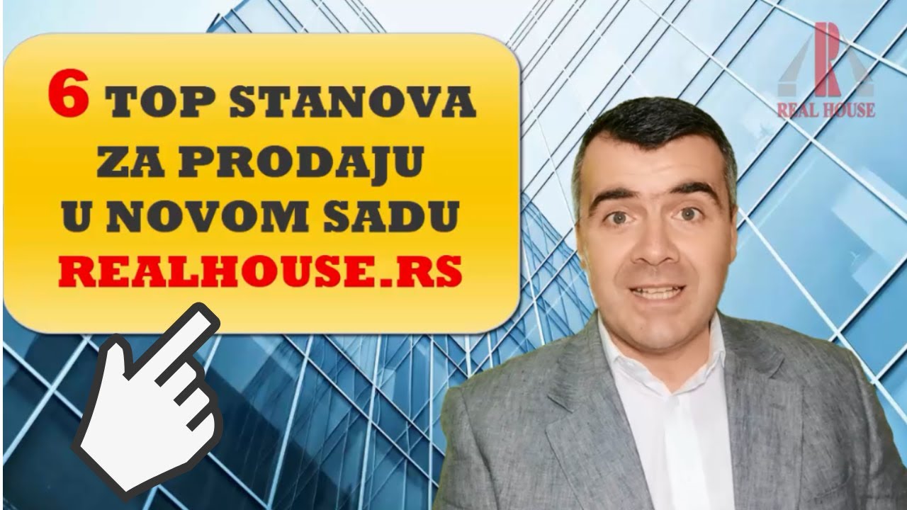 Prodaja stanova Novi Sad / Top 6 stanova iz ponude RealHouse.rs / Novembar 2019