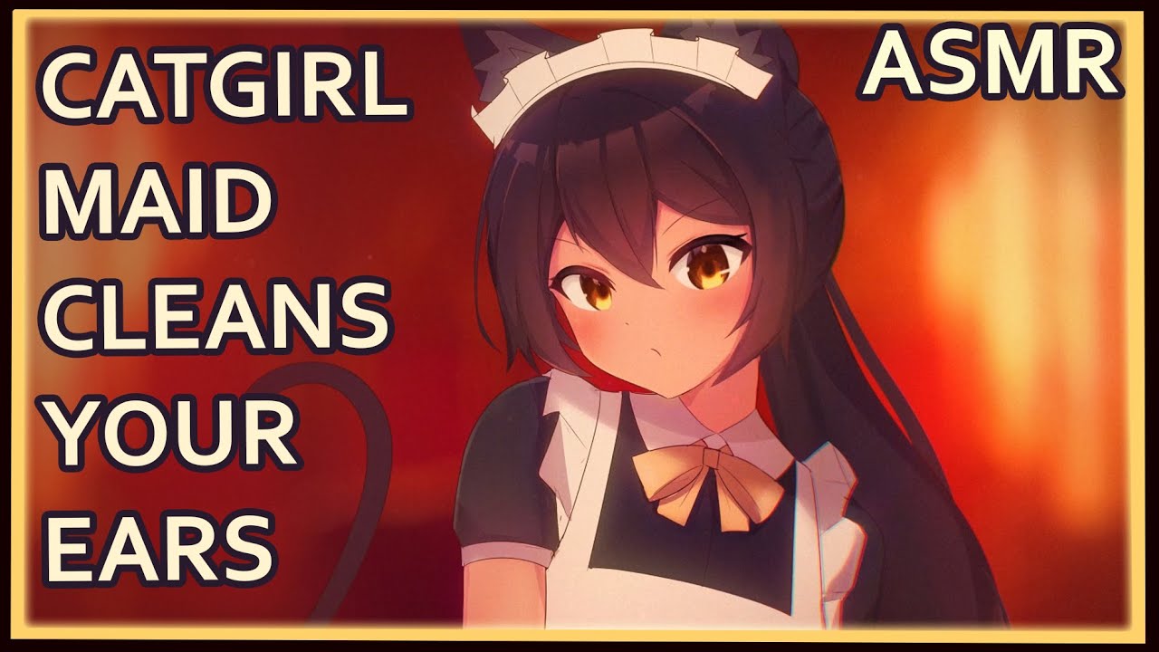 Maid Catgirl cleans your Castle and You | ASMR | [ear cleaning] [whispers] [assorted triggers]