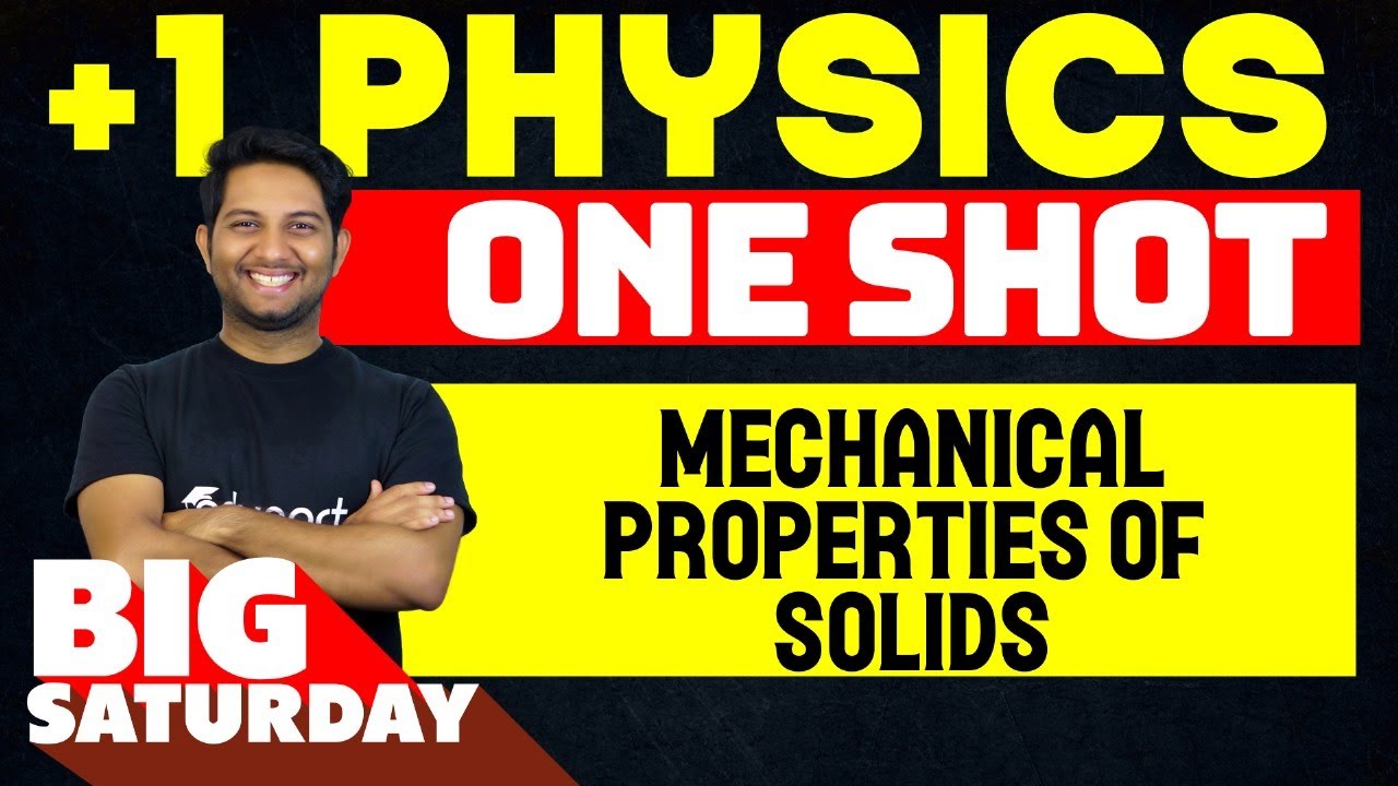 Plus One Physics | Mechanical Properties of Solids - One Shot Revision | Eduport