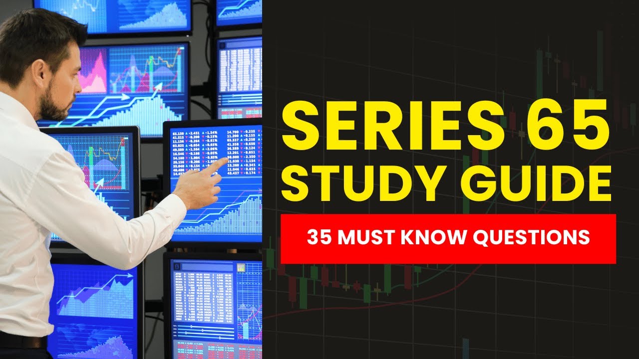 Series 65 Test - FINRA Practice Exam & Study Guide (35 Must Know Questions)