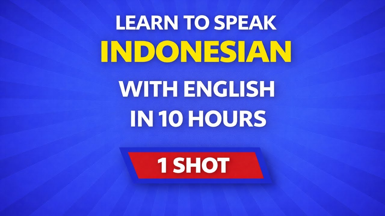 Learn to Speak Indonesian with English in 10 Hours