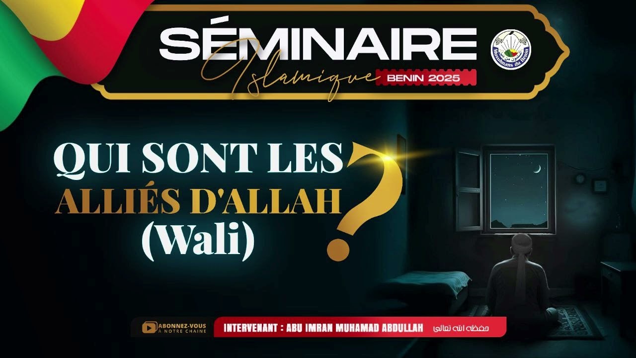 Qui sont les alliés D'Allah ? - Muhammad Abu Imran