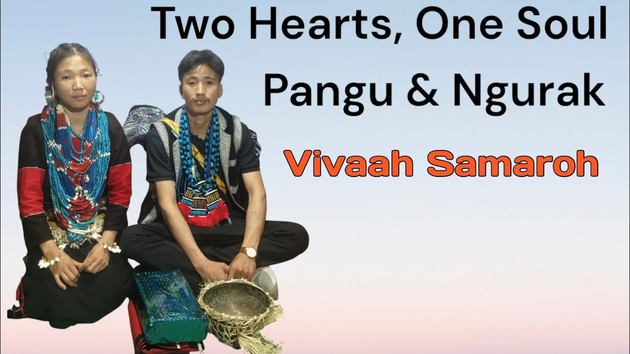 Traditional Wedding Ceremony of Mr Tatak Pangu & Miss Dengam Ngurak | Pane Basti, Shi-Yomi District