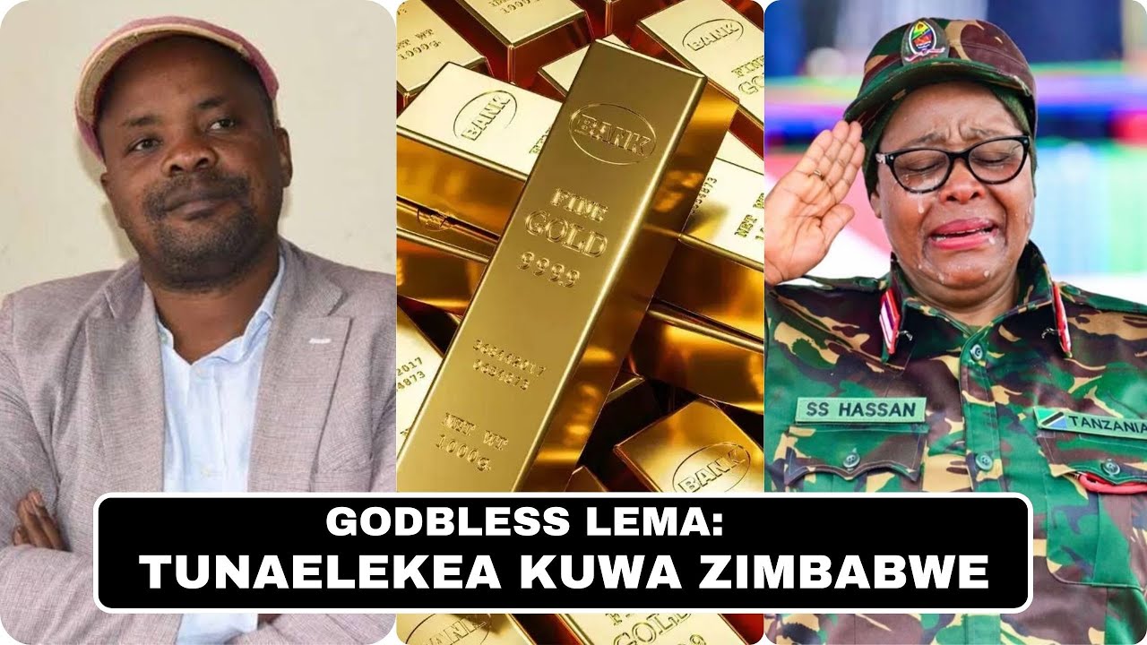 GODBLESS Lema Asema Hivi Baada Ya  Dhahabu Ya Taifa Kuuzwa. Ampiga Kwenye Mshono Rais Samia.